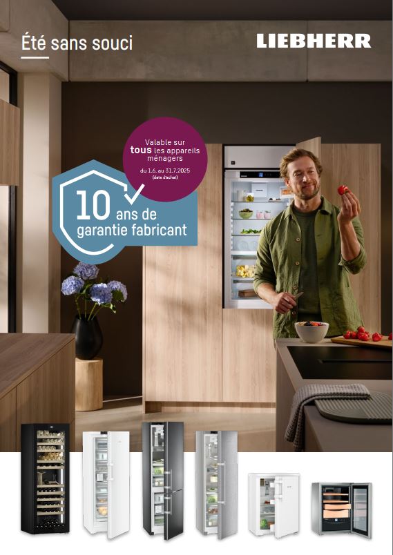❄ Liebherr 10 ans de garantie ❄