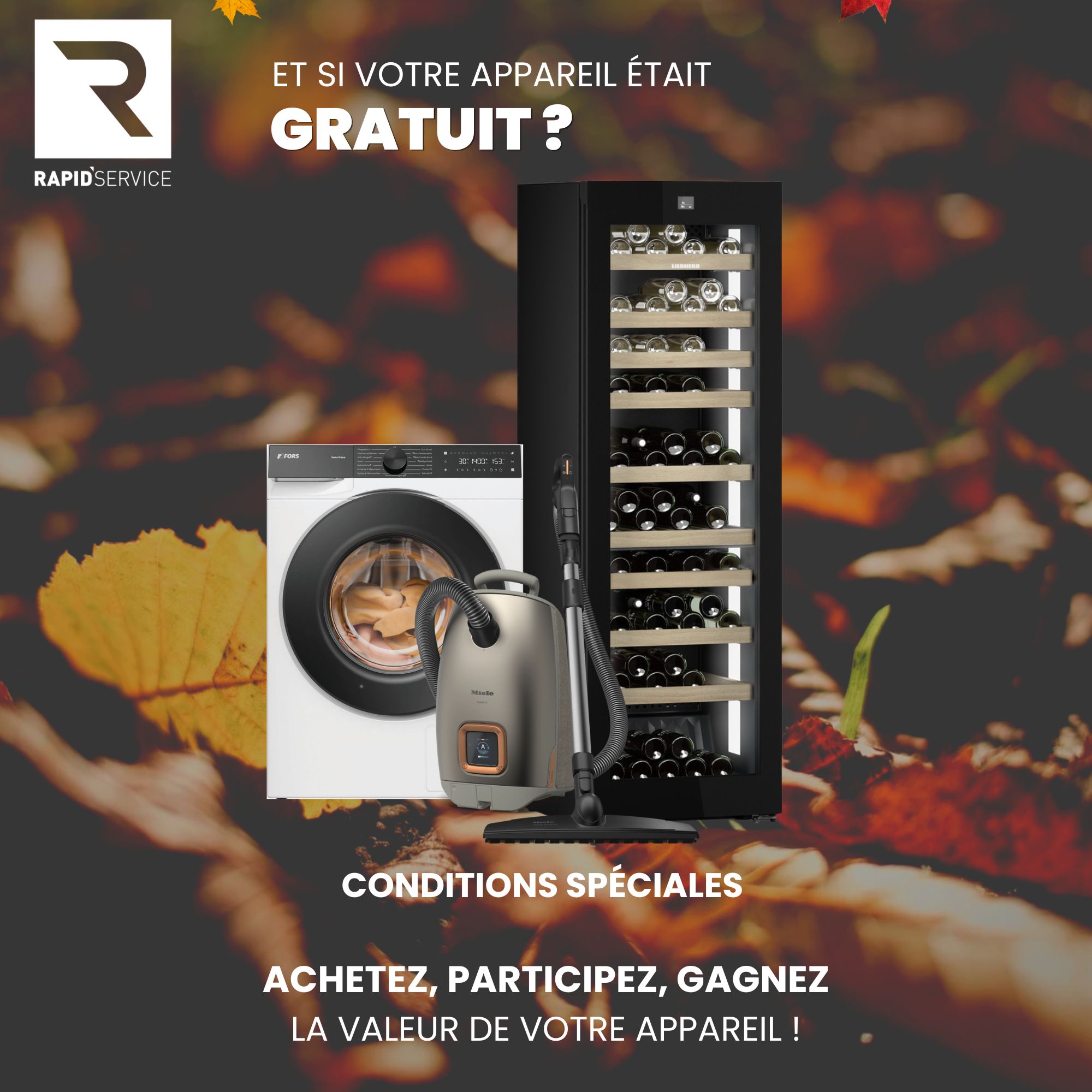🍂 ET SI, CET AUTOMNE, VOTRE APPAREIL ETAIT GRATUIT ?